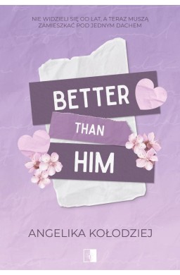 Better Than Him