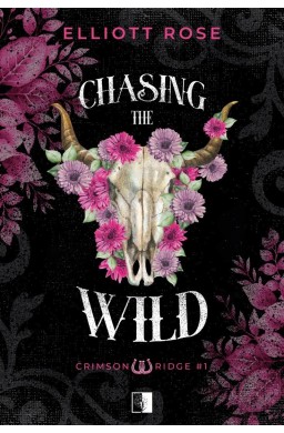 Crimson Ridge T.1 Chasing the Wild