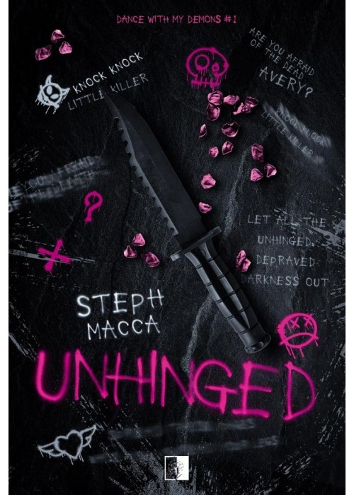 Dance With My Demons T.1 Unhinged