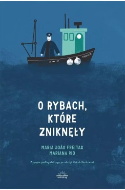 O rybach, które zniknęły