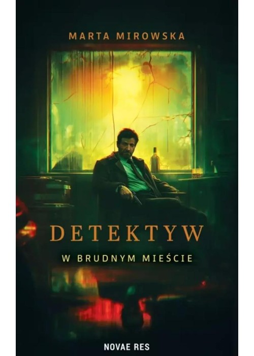 Detektyw w Brudnym Mieście