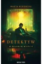 Detektyw w Brudnym Mieście