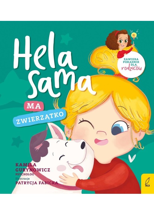 Hela sama ma zwierzątko