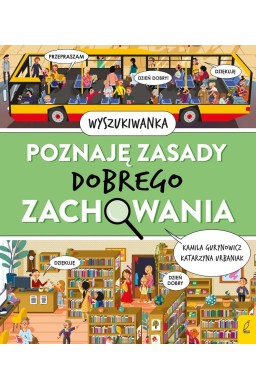 Poznaję zasady dobrego zachowania