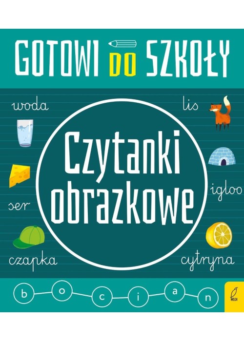 Gotowi do szkoły. Czytanki obrazkowe