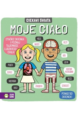 Ciekawi świata. Moje ciało