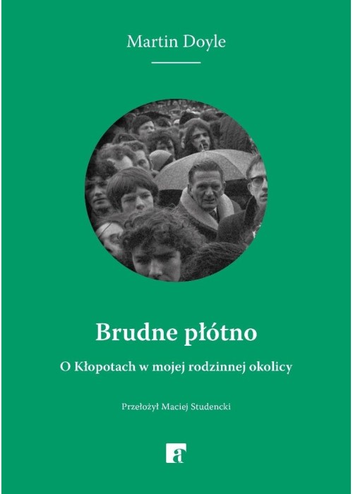 Brudne płótno. O Kłopotach w mojej rodzinnej...
