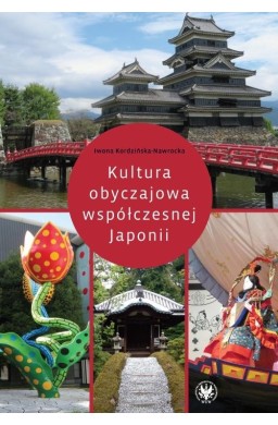 Kultura obyczajowa współczesnej Japonii