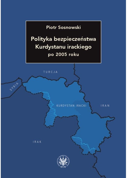Polityka bezpieczeństwa Kurdystanu irackiego