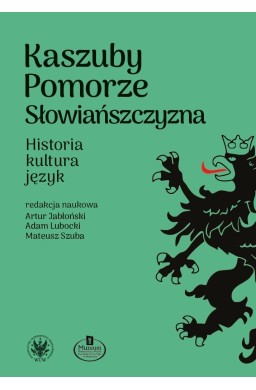 Kaszuby, Pomorze, Słowiańszczyzna