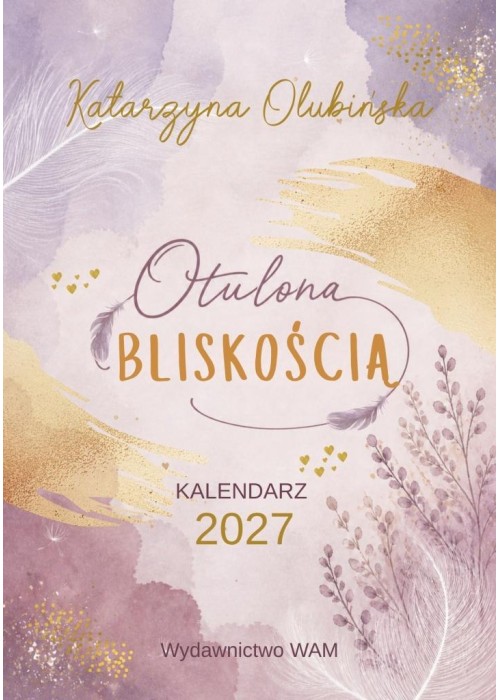 Kalendarz 2027 Otulona Bliskością