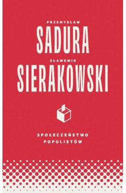 Społeczeństwo populistów