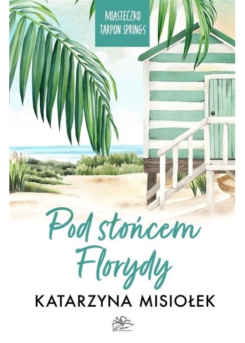 Miasteczko Tarpon Springs T.1 Pod słońcem Florydy