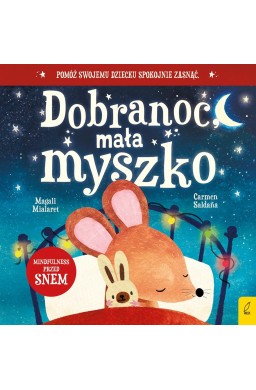 Dobranoc, mała myszko