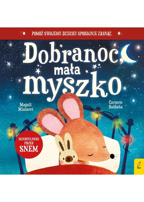 Dobranoc, mała myszko