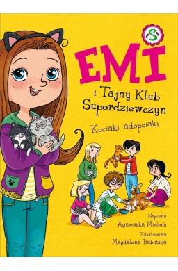 Emi i Tajny Klub Superdziewczyn T.14