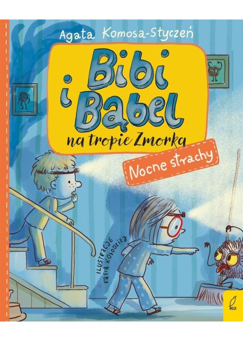 Bibi i Bąbel na tropie Zmorka. Nocne strachy