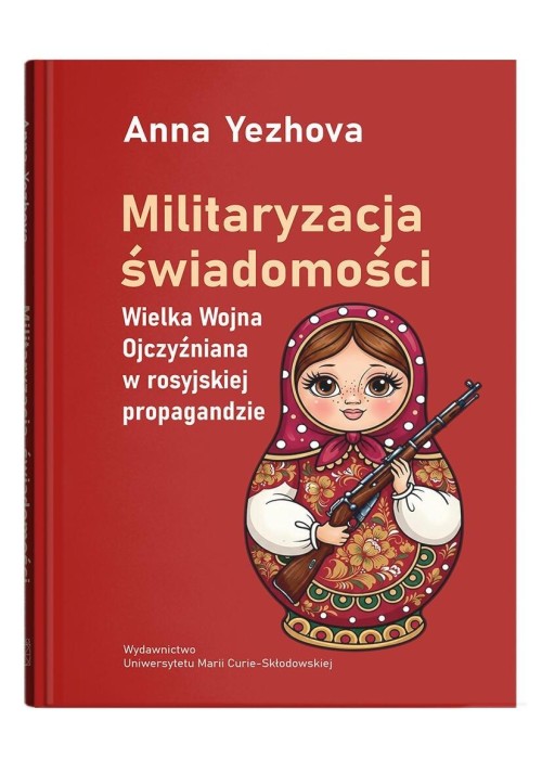 Militaryzacja świadomości