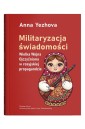 Militaryzacja świadomości