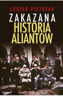 Zakazana historia aliantów