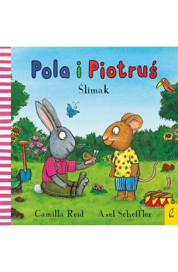 Pola i Piotruś. Ślimak
