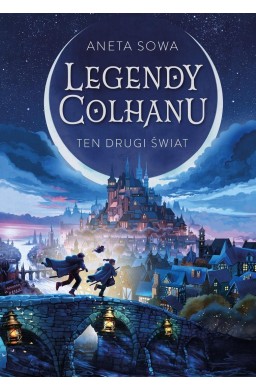 Legendy Colhanu. Ten drugi świat