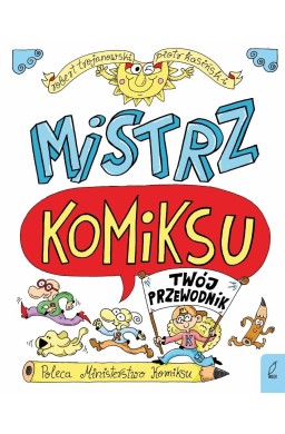 Mistrz komiksu. Twój przewodnik