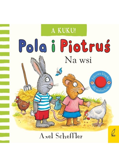 Pola i Piotruś. A kuku! Na wsi