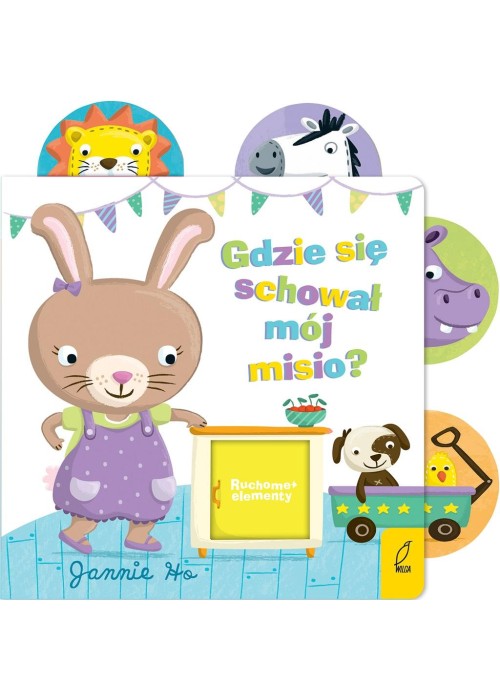 Ruchome elementy. Gdzie się schował mój misio?