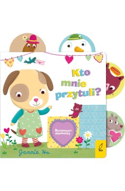 Ruchome elementy. Kto mnie przytuli?