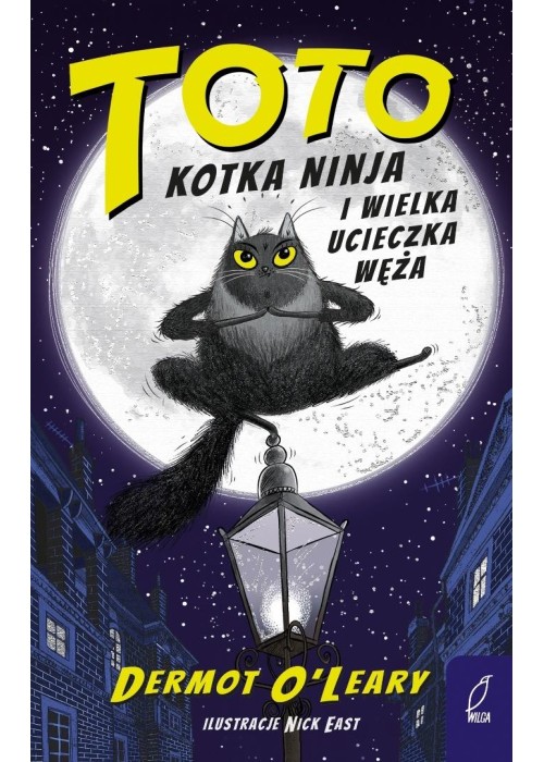 Toto. Kotka ninja i wielka ucieczka węża