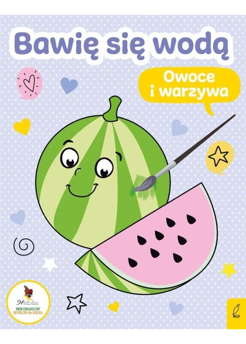 Bawię się wodą. Owoce i warzywa
