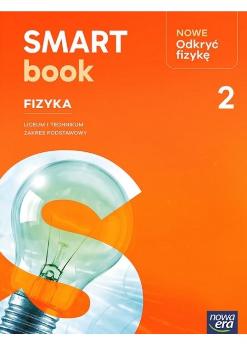 Fizyka LO 2 Nowe Odkryć fizykę Smartbook ZP