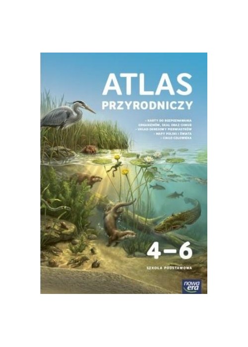 Przyroda SP 4-6 Odkrywam przyrodę atlas