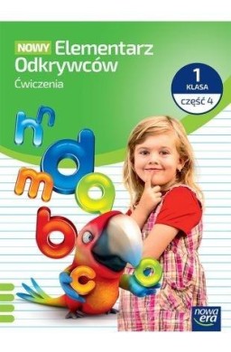 Elementarz odkrywców Nowy 1 ćwiczenia cz.4