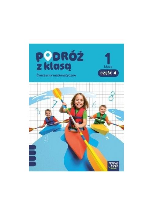 Podróż z klasą SP 1 Matematyka ćwiczenia cz.4