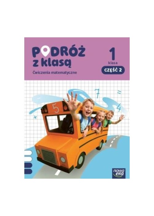 Podróż z klasą SP 1 Matematyka ćwiczenia cz.2