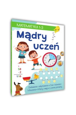 Mądry uczeń Klasa 1-3 Matematyka