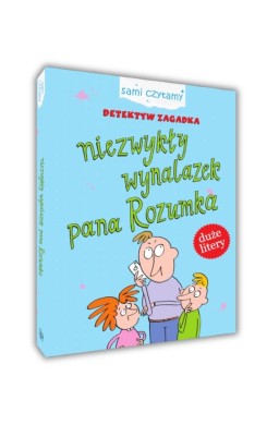 Sami czytamy. Detektyw Zagadka. Niezwykły..