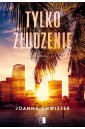 Niezłomne T.2 Tylko złudzenie