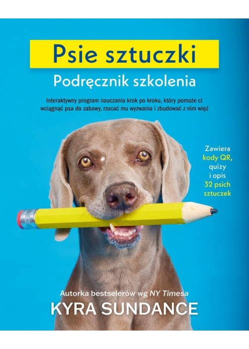 Psie sztuczki. Podręcznik szkolenia