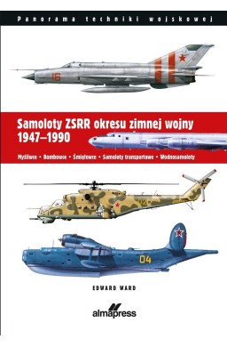 Samoloty ZSRR okresu zimnej wojny 1947-1990