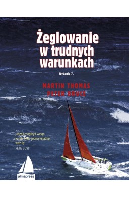 Żeglowanie w trudnych warunkach