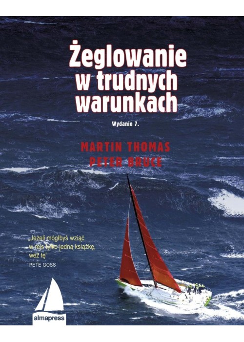 Żeglowanie w trudnych warunkach