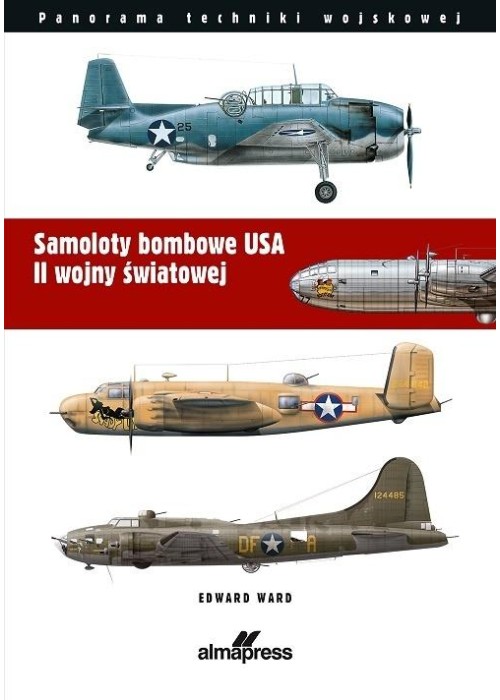Samoloty bombowe USA II wojny światowej