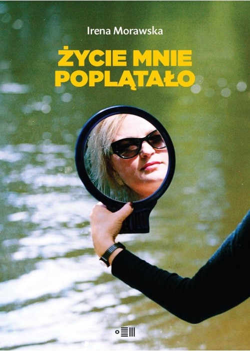 Życie mnie poplątało