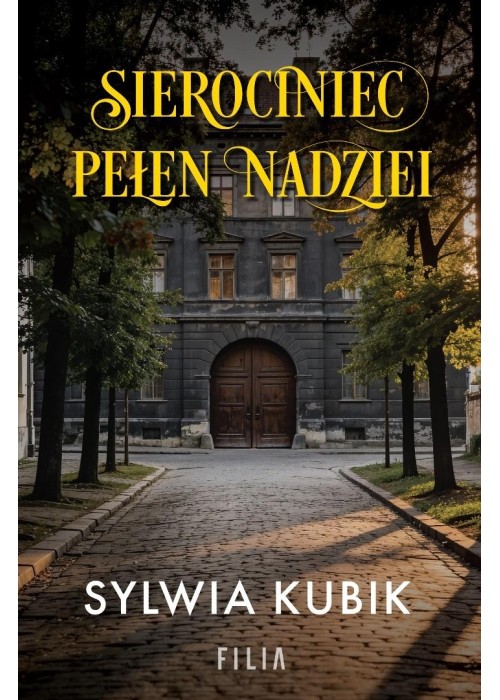 Sierociniec pełen nadziei