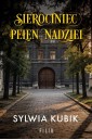 Sierociniec pełen nadziei
