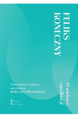 O wielości cywilizacji - nowe wydanie krytyczne