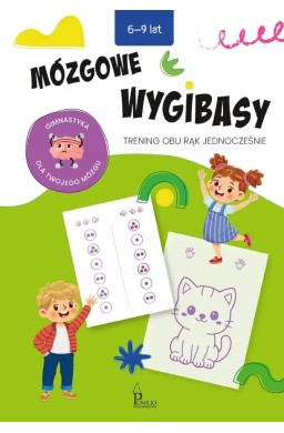 Mózgowe wygibasy. Trening obu rąk jednocześnie